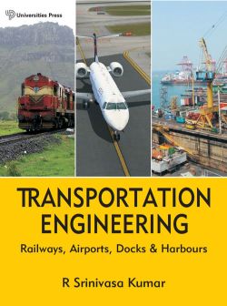 Orient Transportation Engineering: Railways, Airports, Docks and Harbours